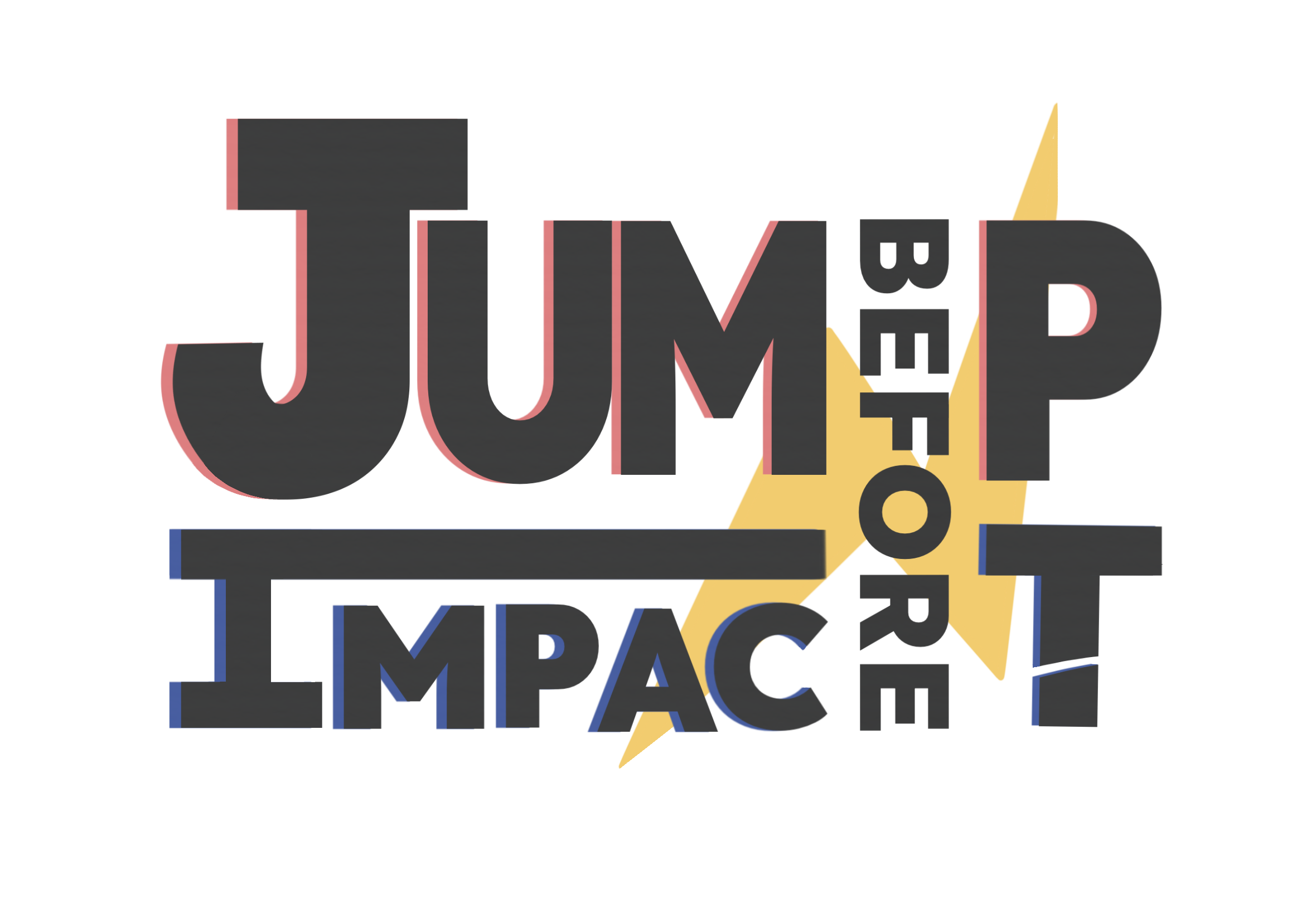 Jump Before Impact